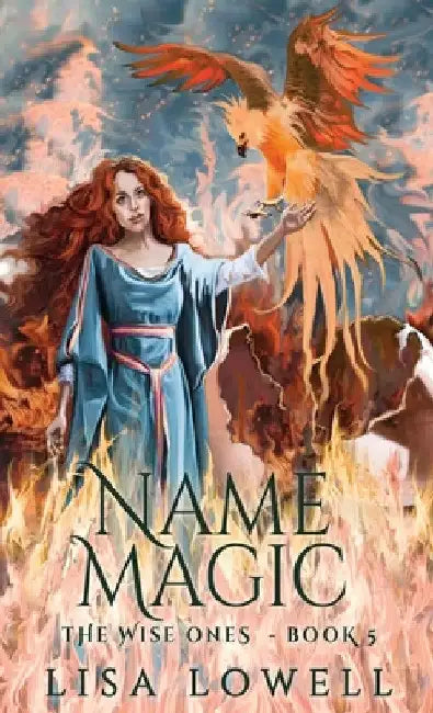 Name Magic by Lisa Lowell