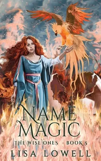 Name Magic by Lisa Lowell