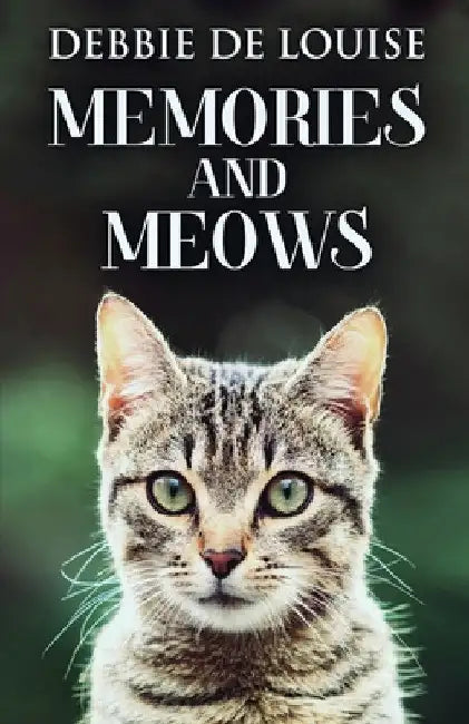 Memories And Meows by Debbie De Louise