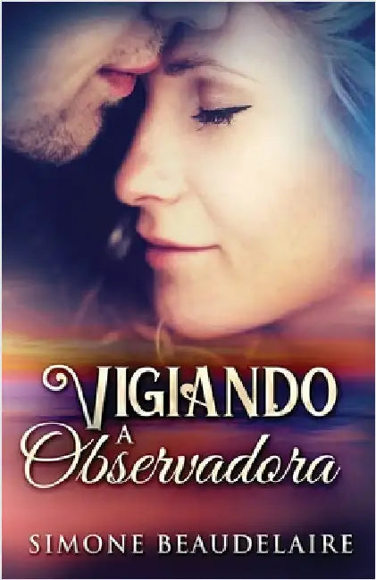 Vigiando a observadora by Beaudelaire, Simone