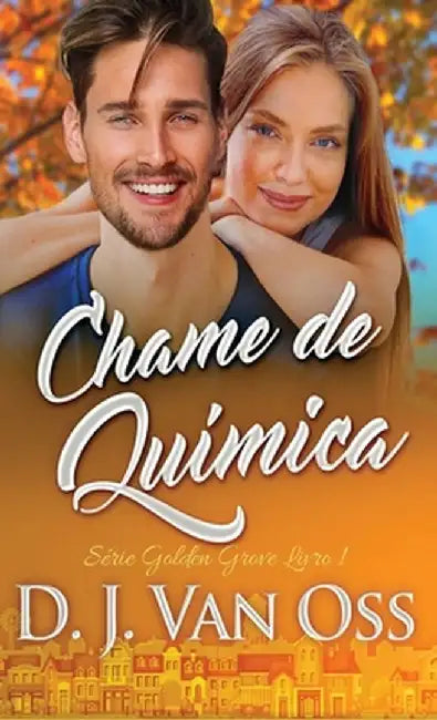 Chame de Química by D. J. Van Oss