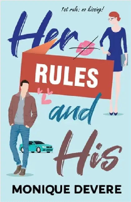 Her Rules and His by Devere, Monique