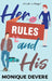 Her Rules and His by Monique Devere