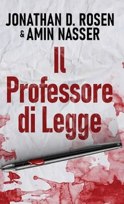 Il Professore di Legge by Jonathan D. Rosen