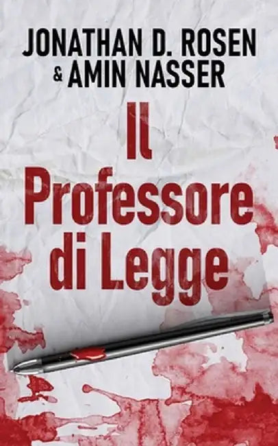 Il Professore di Legge by Jonathan D. Rosen
