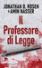 Il Professore di Legge by Jonathan D. Rosen