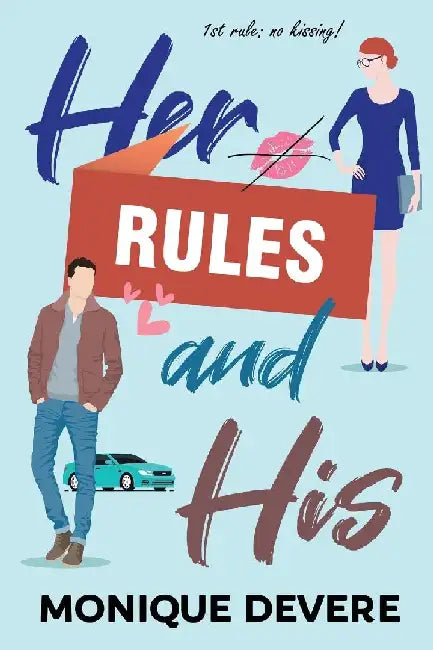 Her Rules and His by Monique Devere