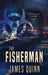 The Fisherman by James Quinn