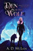 Den Of The Wolf by A D McLain