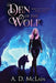 Den Of The Wolf by A. D. McLain