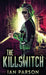 The Killswitch by Ian Parson