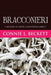 Bracconieri by Connie L. Beckett
