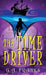 The Time Driver by G. a. Franks