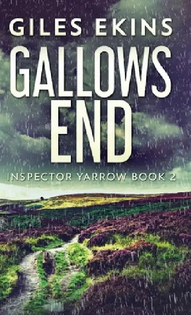 Gallows End by Giles Ekins
