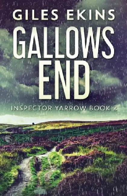 Gallows End by Giles Ekins