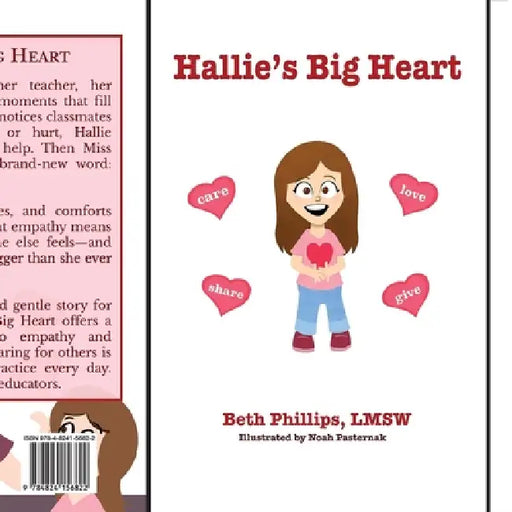 Hallie's Big Heart by Beth Phillips, Noah Pasternak