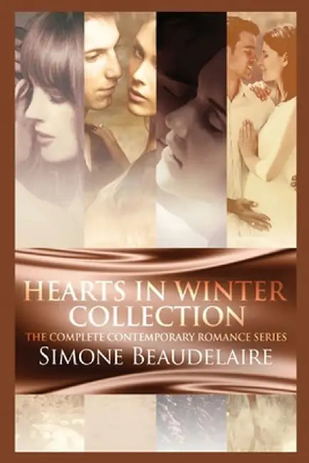 Hearts In Winter Collection: The Complete Series by Simone Beaudelaire