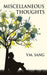 Miscellaneous Thoughts by V. M. Sang