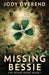 Missing Bessie by Jody Overend
