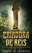 Criadora De Reis by Aaron M. Fleming