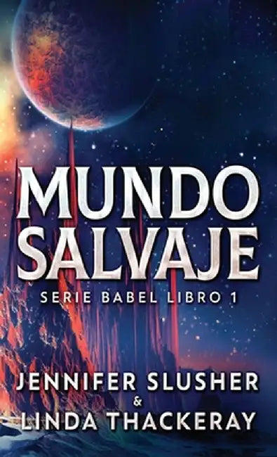 Mundo Salvaje by Jennifer Slusher
