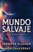 Mundo Salvaje by Jennifer Slusher