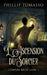 L'Ascension du Sorcier by Phillip Tomasso
