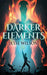 Darker Elements by Jesse Wilson