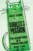Bubbles's Mission by Ekins, Giles