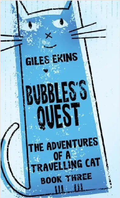 Bubbles's Quest by Ekins, Giles