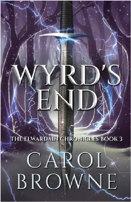 Wyrd's End by Carol Browne