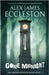 Gone Midnight by Alex James Eccleston