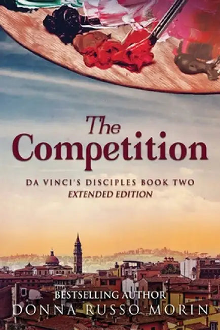 The Competition: Extended Edition by Donna Russo Morin