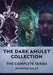 The Dark Amulet Collection: The Complete Series by Jennifer Ealey