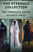 The Eternals Collection: The Complete Series by Richard M. Ankers