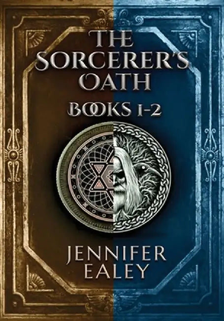 The Sorcerer's Oath - Books 1-2 by Jennifer Ealey