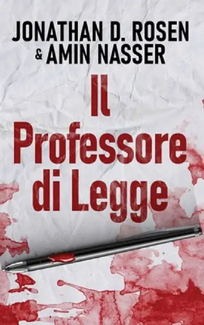 Il Professore di Legge by Jonathan D. Rosen