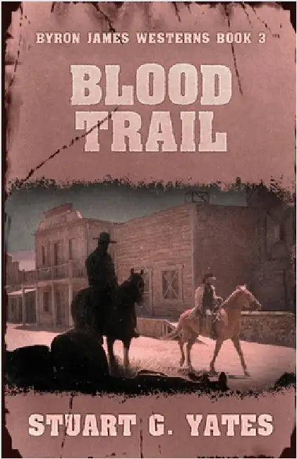 Blood Trail by Stuart G. Yates