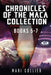 Chronicles Of The Maca Collection - Books 5-7 by Mari Collier