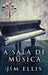 A sala de música by Jim Ellis