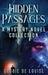 Hidden Passages: A Mystery Novel Collection by Debbie de Louise