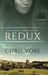 Redux by Chris Vobe