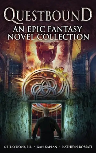 Questbound: An Epic Fantasy Novel Collection by Kathryn Rossati