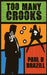 Too Many Crooks by Paul D. Brazill