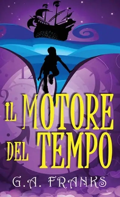Il motore del tempo by G. a. Franks