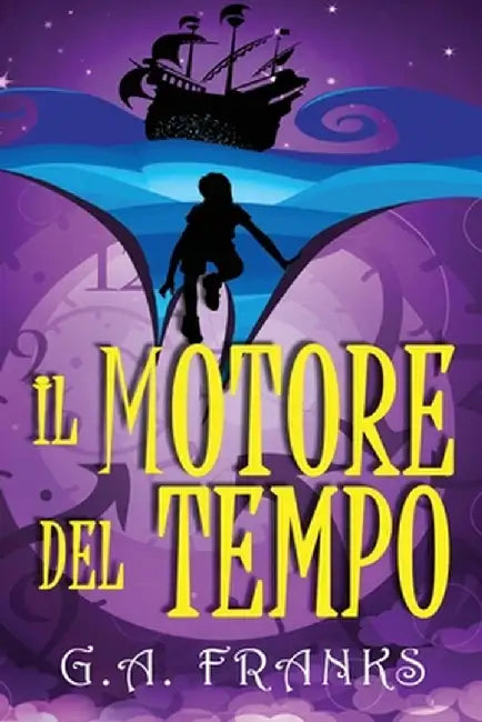 Il motore del tempo by G. a. Franks