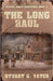 The Long Haul by Stuart G. Yates