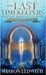 The Last Timekeepers and the Arch of Atlantis by Ledwith, Sharon