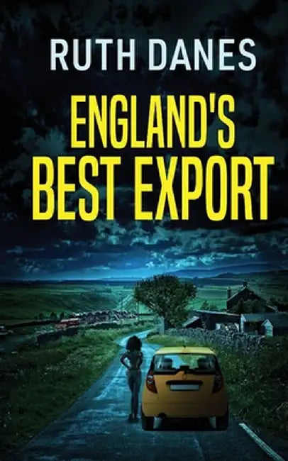 England's Best Export by Ruth Danes