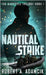 Nautical Strike by Robert A. Adamcik
